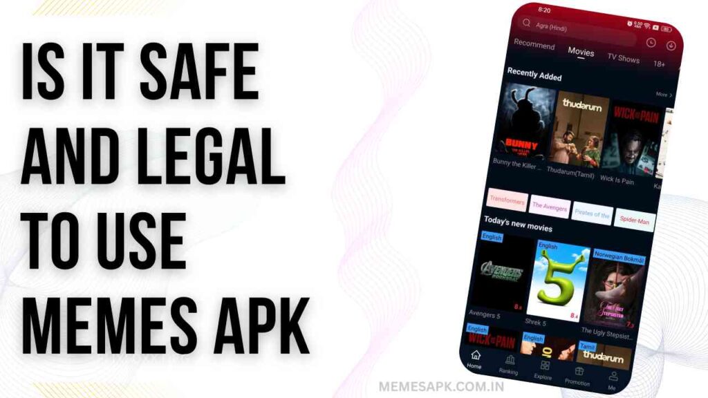 Is it safe and legal to use Memes APK?